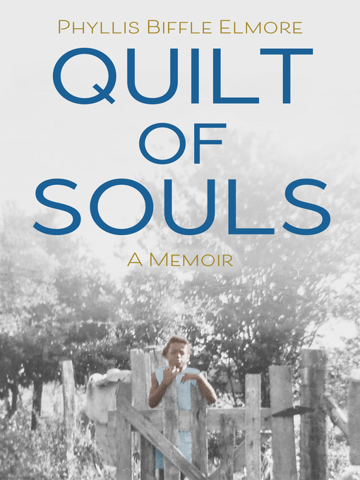 Title details for Quilt of Souls by Phyllis Biffle Elmore - Available
